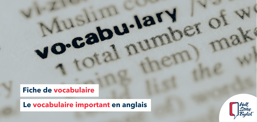 vocabulaire important anglais