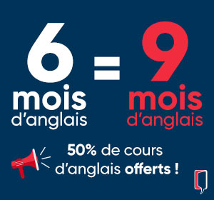 6 mois d'anglais = 9 mois d'anglais