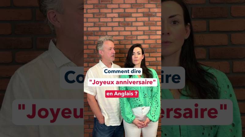 Embedded thumbnail for Souhaiter un anniversaire en anglais : expressions et vocabulaire